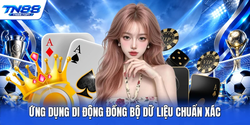Ứng dụng di động đồng bộ dữ liệu chuẩn xác